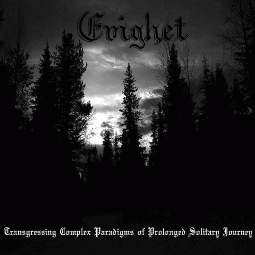 Evighet : Transgressing Complex Paradigms of Prolonged Solitary Journey
